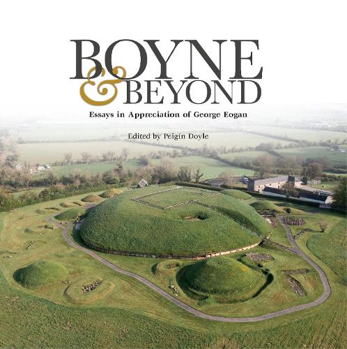 Boyne and Beyond