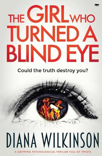 The Girl Who Turned A Blind Eye