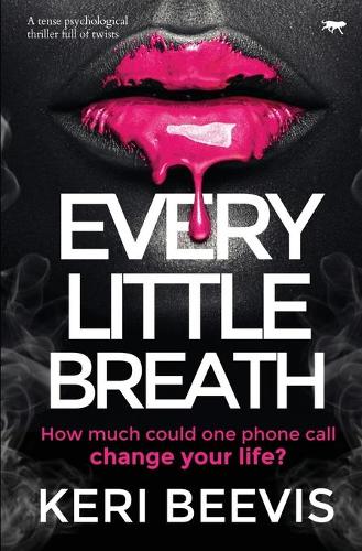 Every Little Breath