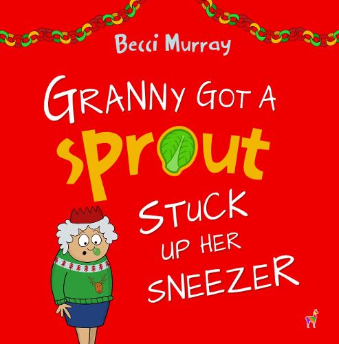 Granny Got a Sprout Stuck Up Her Sneezer