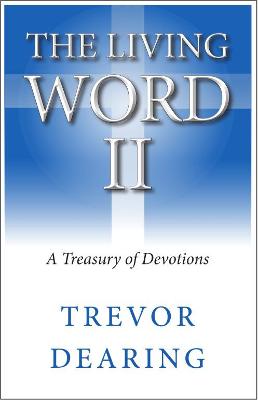 The Living Word II