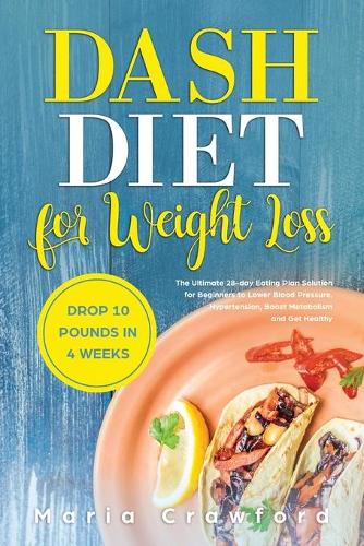 Dash Diet For Weight Loss