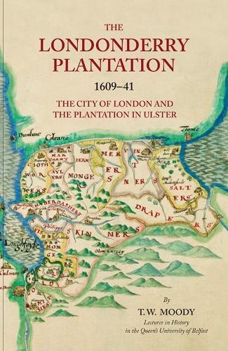 The Londonderry Plantation, 1609-41