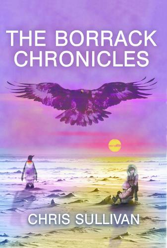 The Borrack Chronicles