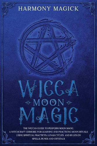 Wicca Moon Magic