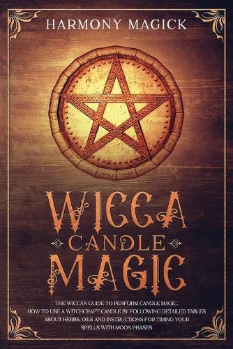Wicca Candle Magic