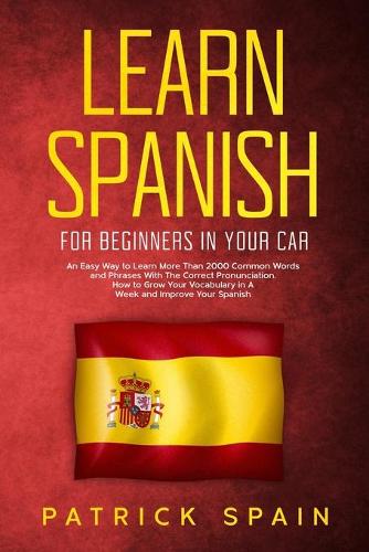 Learn Spanish for Beginners in Your Car