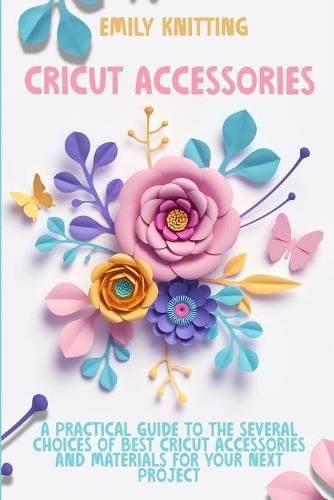 Cricut Accessories