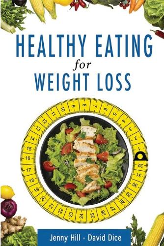Healthy Eating for Weight Loss