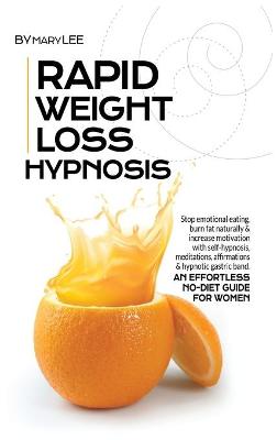 Rapid Weight Loss Hypnosis