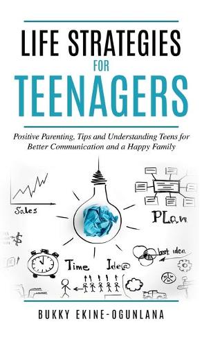 Life Strategies for Teenagers