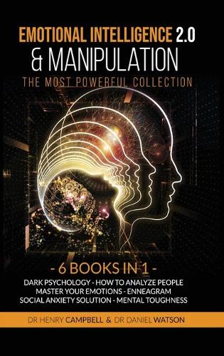 Emotional Intelligence 2.0 & Manipulation THE MOST POWERFUL COLLECTION