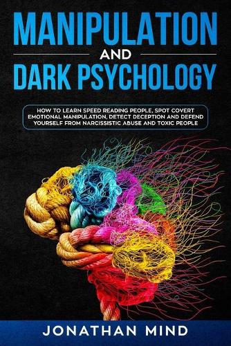 Manipulation and Dark Psychology