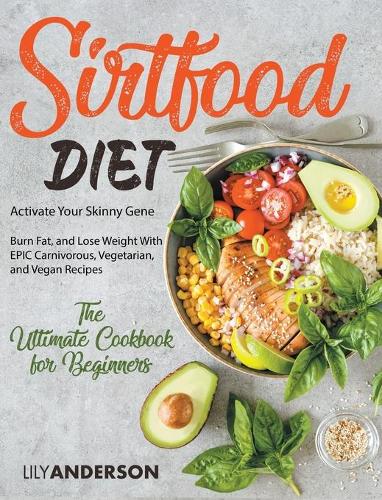 Sirtfood Diet