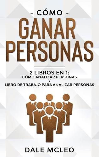 Como ganar personas 2 LIBROS EN 1