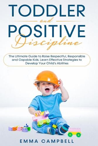Toddler and Positive Discipline
