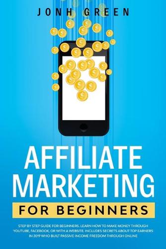 Affiliate Marketing for Beginners