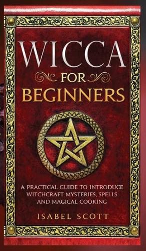Wicca for Beginners