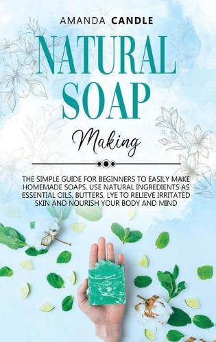 Natural Soap Making