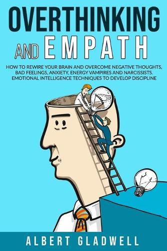 Overthinking and Empath