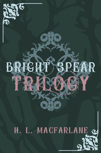 Bright Spear trilogy