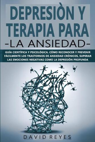 Depresion Y Terapia Para La Ansiedad