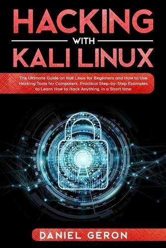 Hacking with Kali Linux