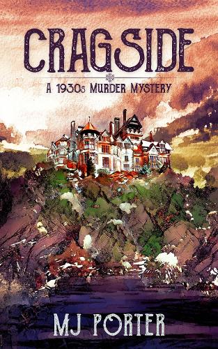 Cragside: A 1930s murder mystery
