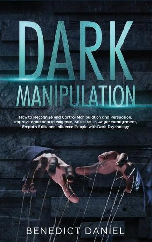 Dark Manipulation
