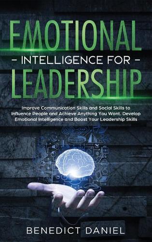Emotional Intelligence for Leadership