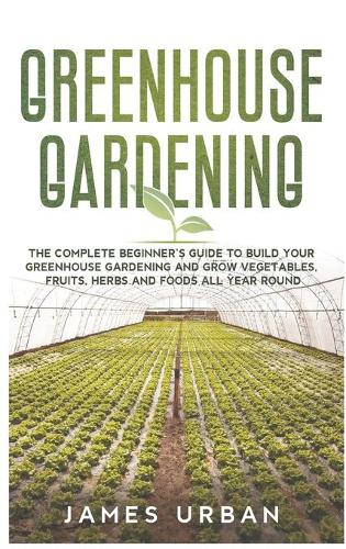 Greenhouse Gardening
