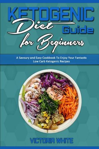 Ketogenic Diet Guide for Beginners