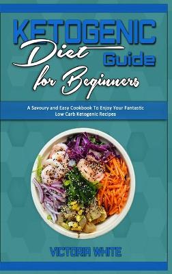 Ketogenic Diet Guide for Beginners