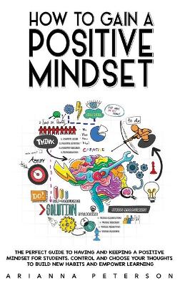 How to Gain a Positive Mindset