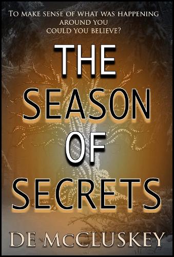 The Season Of Secrets
