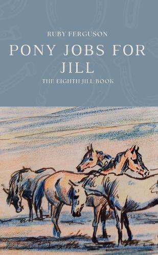 Pony Jobs for Jill (Jill 8)