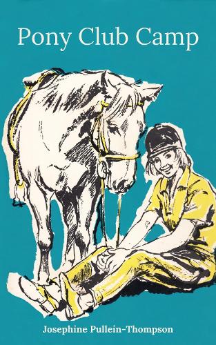 Pony Club Camp (Noel and Henry 5)