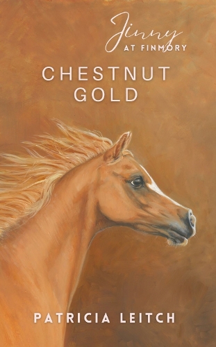 Chestnut Gold (Jinny at Finmory 9)