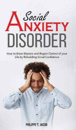 Social Anxiety Disorder