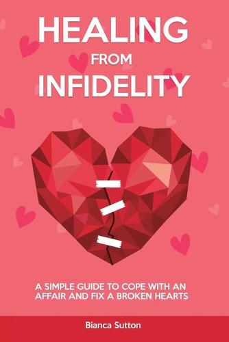 Healing from Infidelity