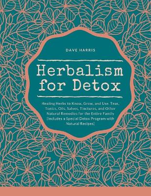 Herbalism for Detox