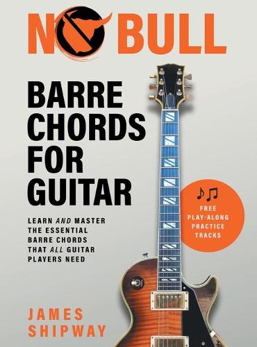 No Bull Barre Chords for Guitar