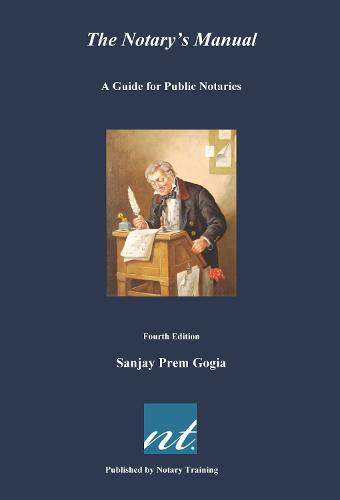 The Notary’s Manual 4th Edition