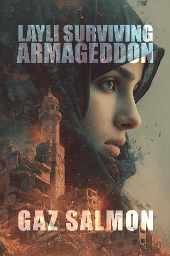 Layli - Surviving Armageddon