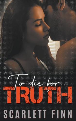 To Die for Truth