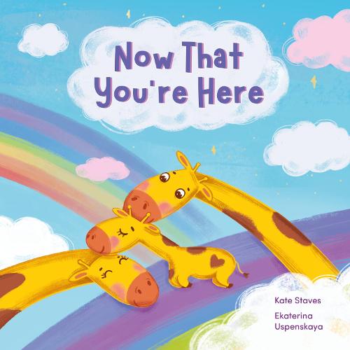 Now That You're Here