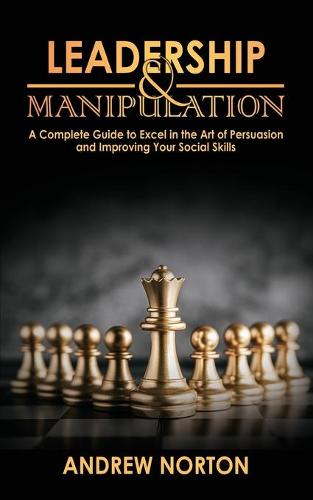 Leadership & Manipulation