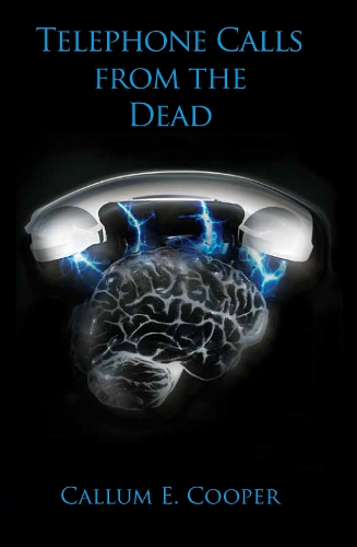 Telephone Calls from the Dead