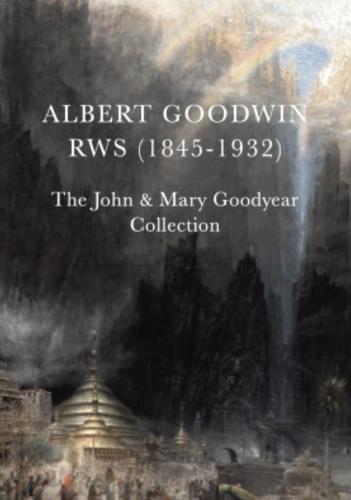 Albert Goodwin RWS (1845-1932)