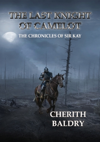 The Last Knight of Camelot